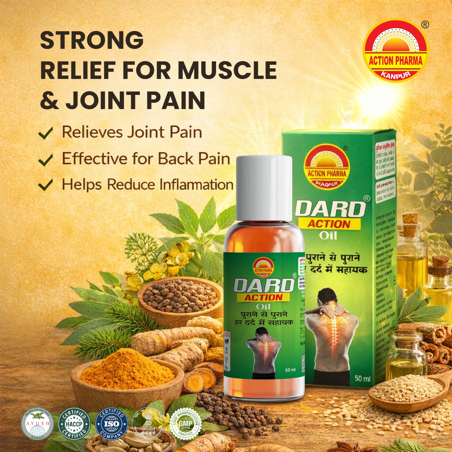 Dard Action I Oil I Chronic Pain I Muscle Strain I Body Pain I Sprains I Swelling I Sciatica I Neck (Cervical) I Back Pain I Post-Illness I Weakness I Joint Pain I Knee Pain